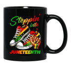 Stepping Into Juneteenth Mug For Afro Woman Black Girls Sneakers Gift Black Coffee Mug - Black