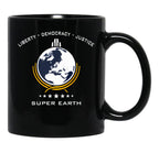 Super Earth Diving Into Hell For Liberty Black Coffee Mug, Gift Coffee Mug - Black