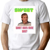Sweet What Does Mine Say - Dude Wheres My Car Quote Premium Heavyweight Cotton T-Shirt - White