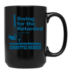 Swing for The Retarded June 6th 1982 Committee Black Coffee Mug, Gift Coffee Mug