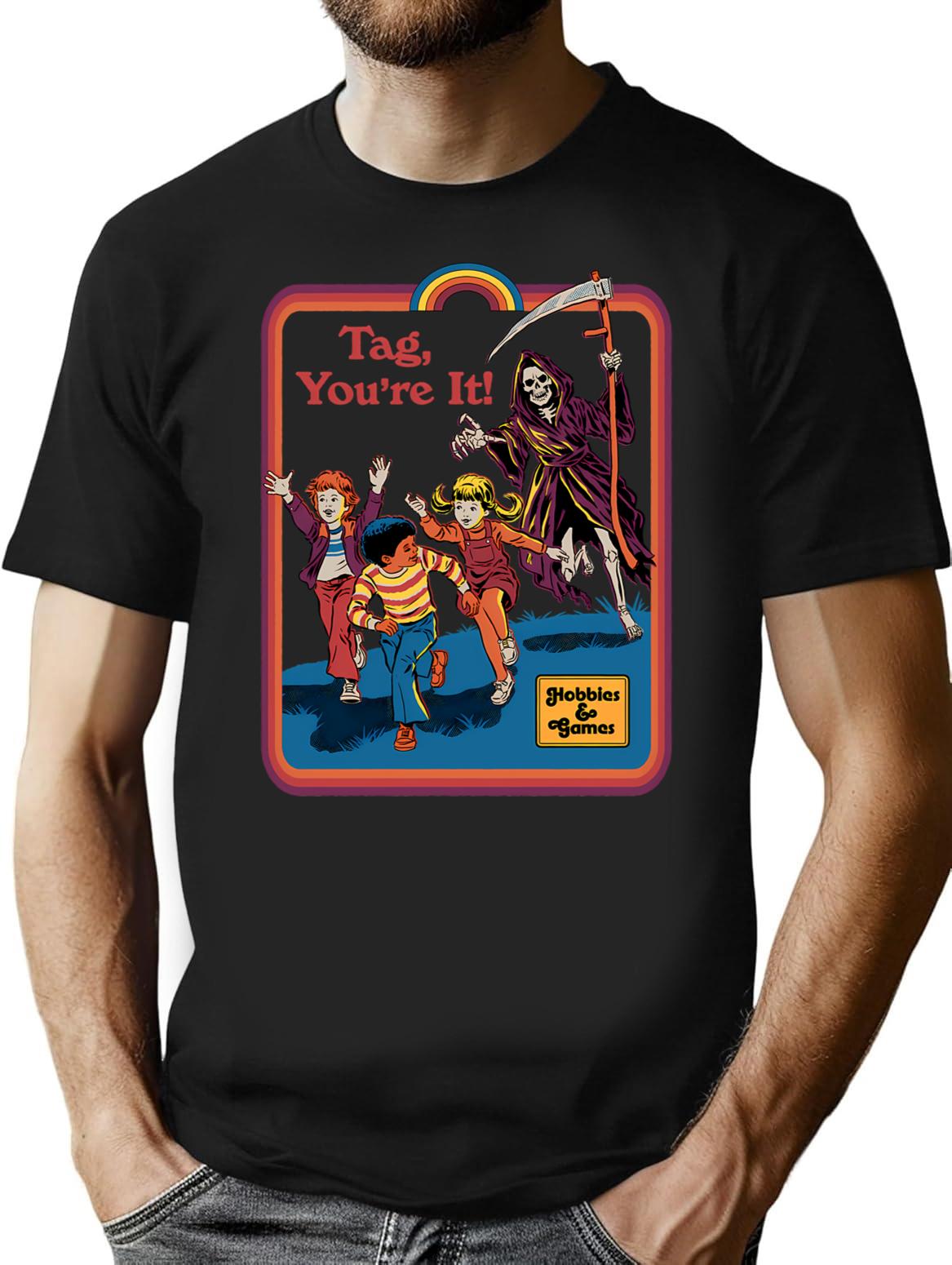 Tag You'Re It T-Shirt for Men & Women, T-Shirts Graphic Tee - Black