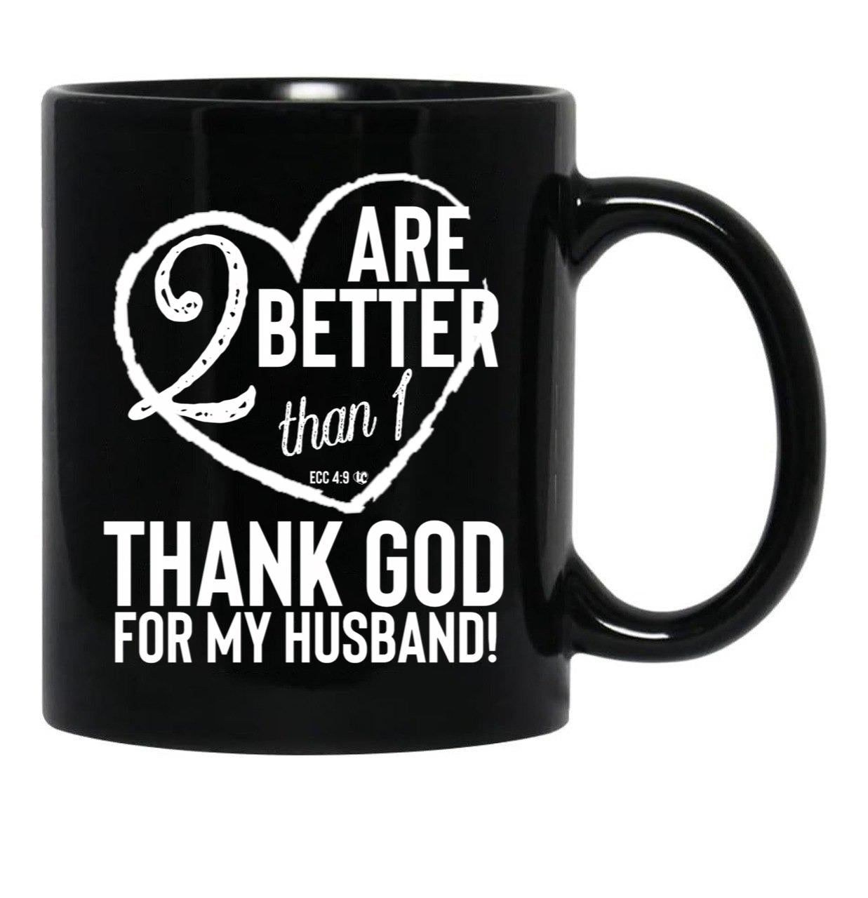 Thank God For My Husband Valentines Black Gift Coffee Mug - Black
