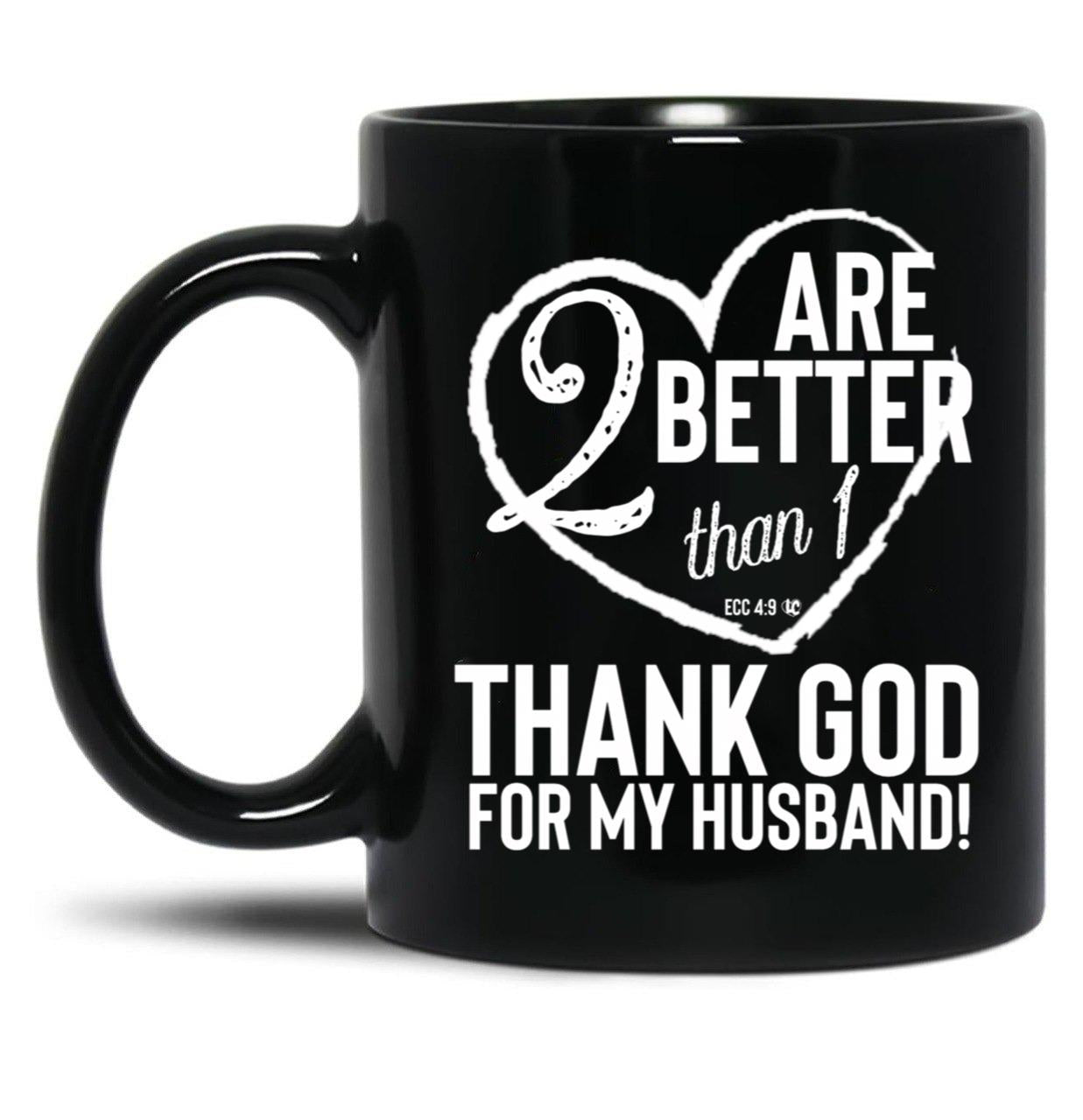 Thank God For My Husband Valentines Black Gift Coffee Mug