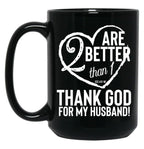 Thank God For My Husband Valentines Black Gift Coffee Mug