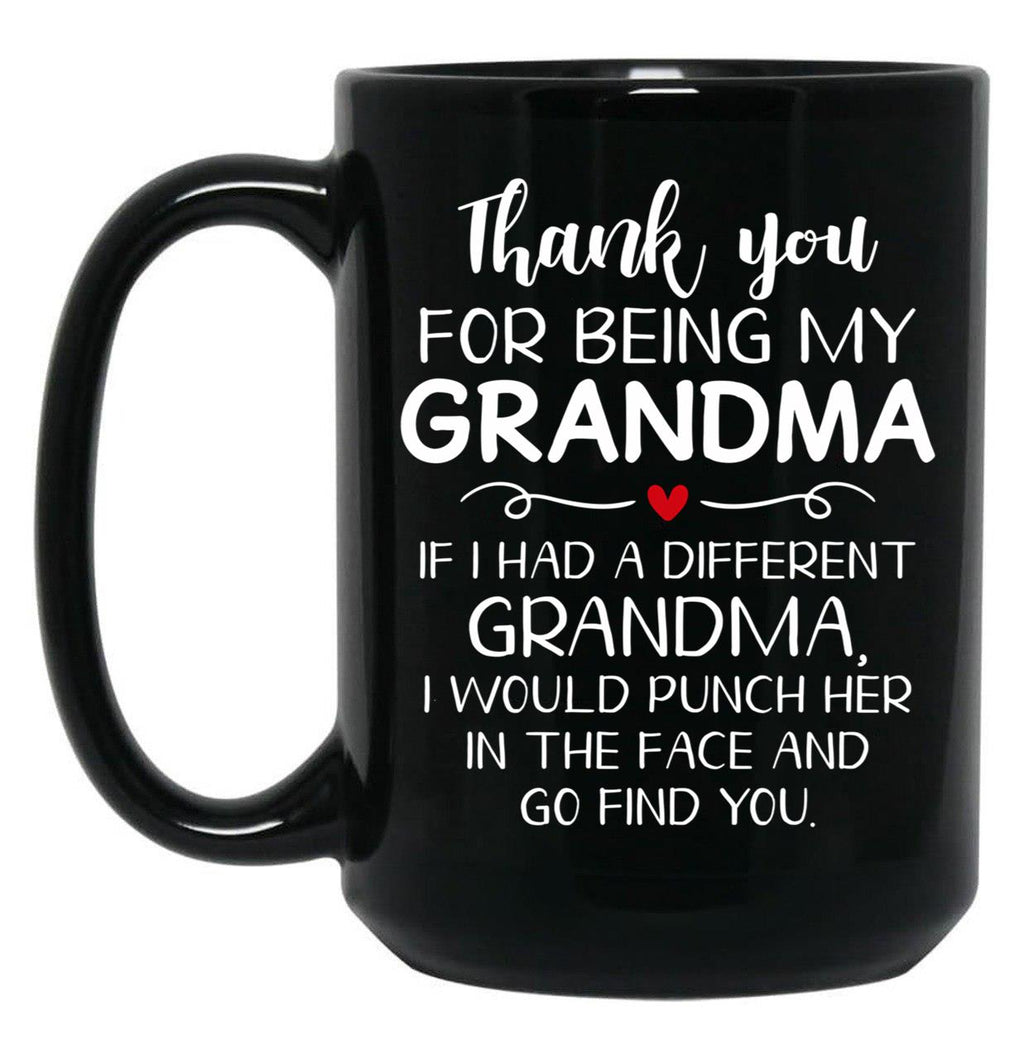 Thank You For Being My Grandma Black Gift Coffee Mug
