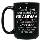 Thank You For Being My Grandma Black Gift Coffee Mug