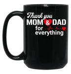 Thank You Mom And Dad Black Gift Coffee Mug