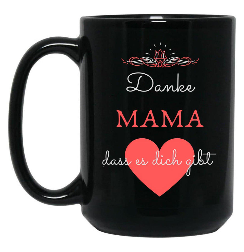 Thank You Mom For Giving You Mother'S Day Gift Black Gift Coffee Mug