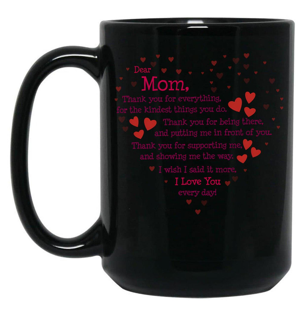 Thank You Mom I Love You Black Gift Coffee Mug