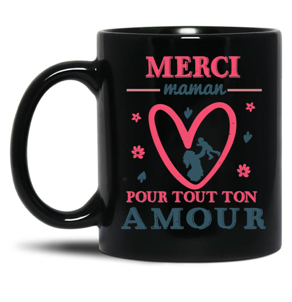 Thank You Mom Love Gift Funny Heart Black Gift Coffee Mug