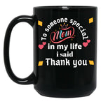 Thank You Mum Black Gift Coffee Mug