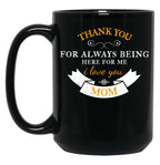 Thank You My Mom And Happy Mother'S Day Black Gift Coffee Mug