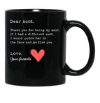 Thanks Being Aunt If Had Another I Punch Her And Go Find You Design Black Gift Coffee Mug - Black
