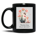 Thanks For Being The Purr-Fect Mom Black Gift Coffee Mug