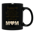 Thanks For Dog Mom Happy Mother'S Day Black Gift Coffee Mug - Black