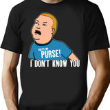 That My Purse I Don_T Know You Boys T-Shirt for Men & Women, T-Shirts Graphic Tee - Black