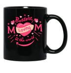 The Best Loving Mom In The World Black Gift Coffee Mug - Black