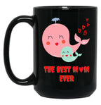 The Best Mom Ever Black Gift Coffee Mug