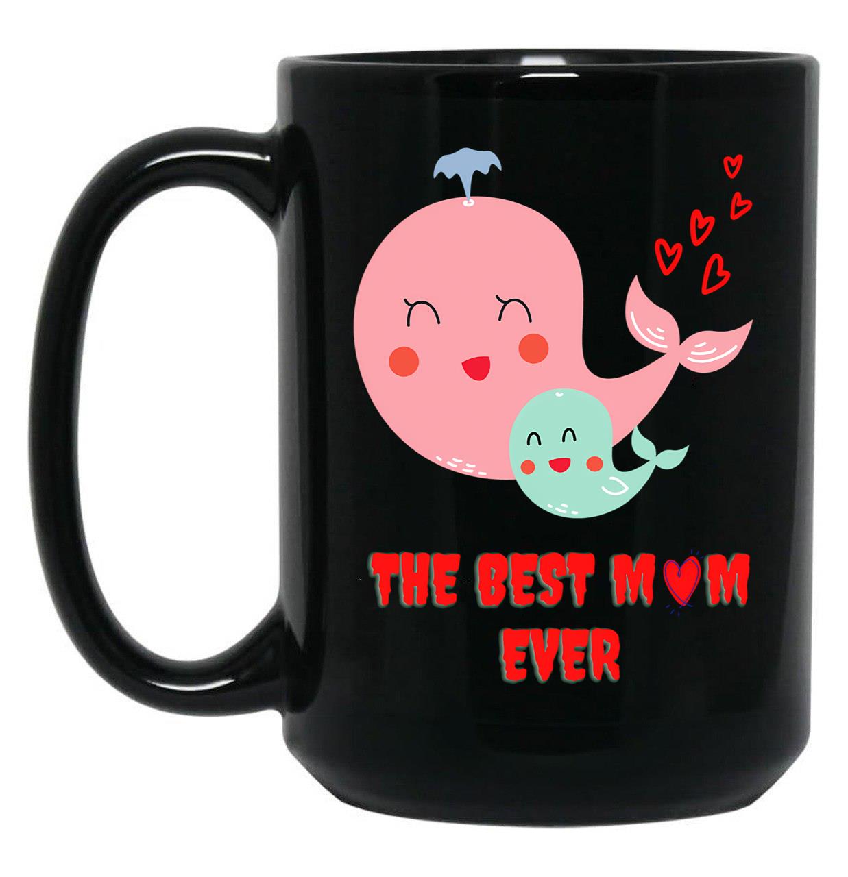 The Best Mom Ever Black Gift Coffee Mug