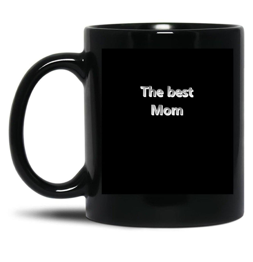 The Best Mom Mother Mother'S Day Family Theme Black Gift Coffee Mug