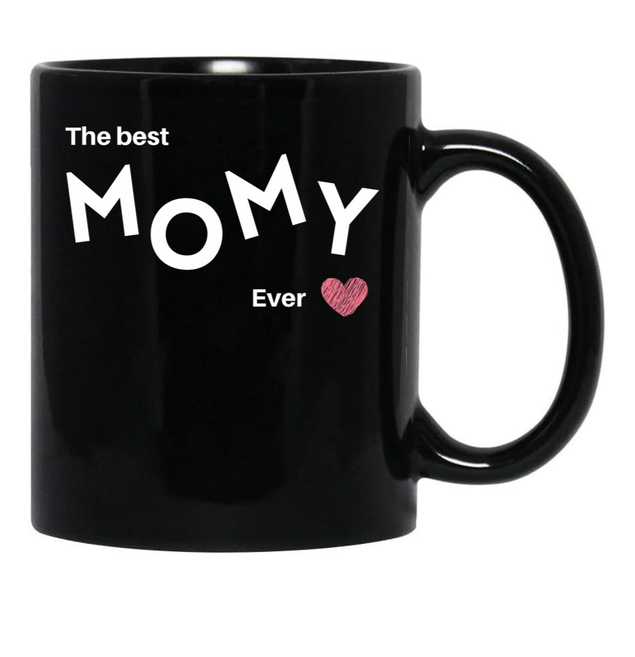 The Best Mommy Ever In Black Black Gift Coffee Mug - Black