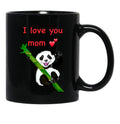 The Best Mothers Day Gifts Happy Mothers Day I Love You Mom With Baby Panda Black Gift Coffee Mug - Black