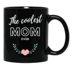 The Coolest Mom Ever In Black Black Gift Coffee Mug - Black