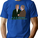 The Feeny Call T-Shirt for Men & Women, T-Shirts Graphic Tee - Blue