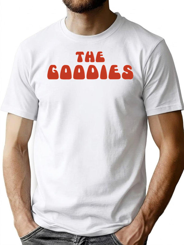 The Goodies Gift T-Shirt for Men & Women, T-Shirts Graphic Tee - White