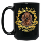 The Moment I Saw You I Loved You Dachshund Dog Lover Gift Black Gift Coffee Mug