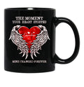 The Moment Your Heart Stopped Mine Changed Forever Grandma Black Gift Coffee Mug - Black