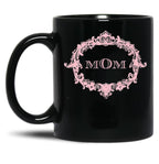 The One The Only Mom Black Gift Coffee Mug