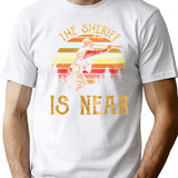The Sheriff Is Near Vintage T-Shirt for Men & Women, T-Shirts Graphic Tee - White