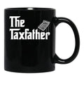 The Taxfather Accounting Gift Funny Accountant Tax Father Black Coffee Mug - Black