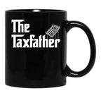 The Taxfather Accounting Gift Funny Accountant Tax Father Black Coffee Mug - Black