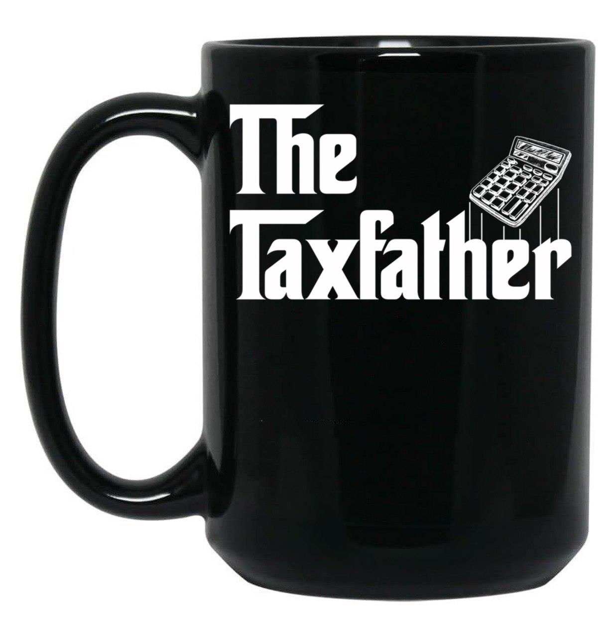 The Taxfather Accounting Gift Funny Accountant Tax Father Black Coffee Mug