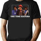 The Time Haters T-Shirt for Men & Women, T-Shirts Graphic Tee - Black