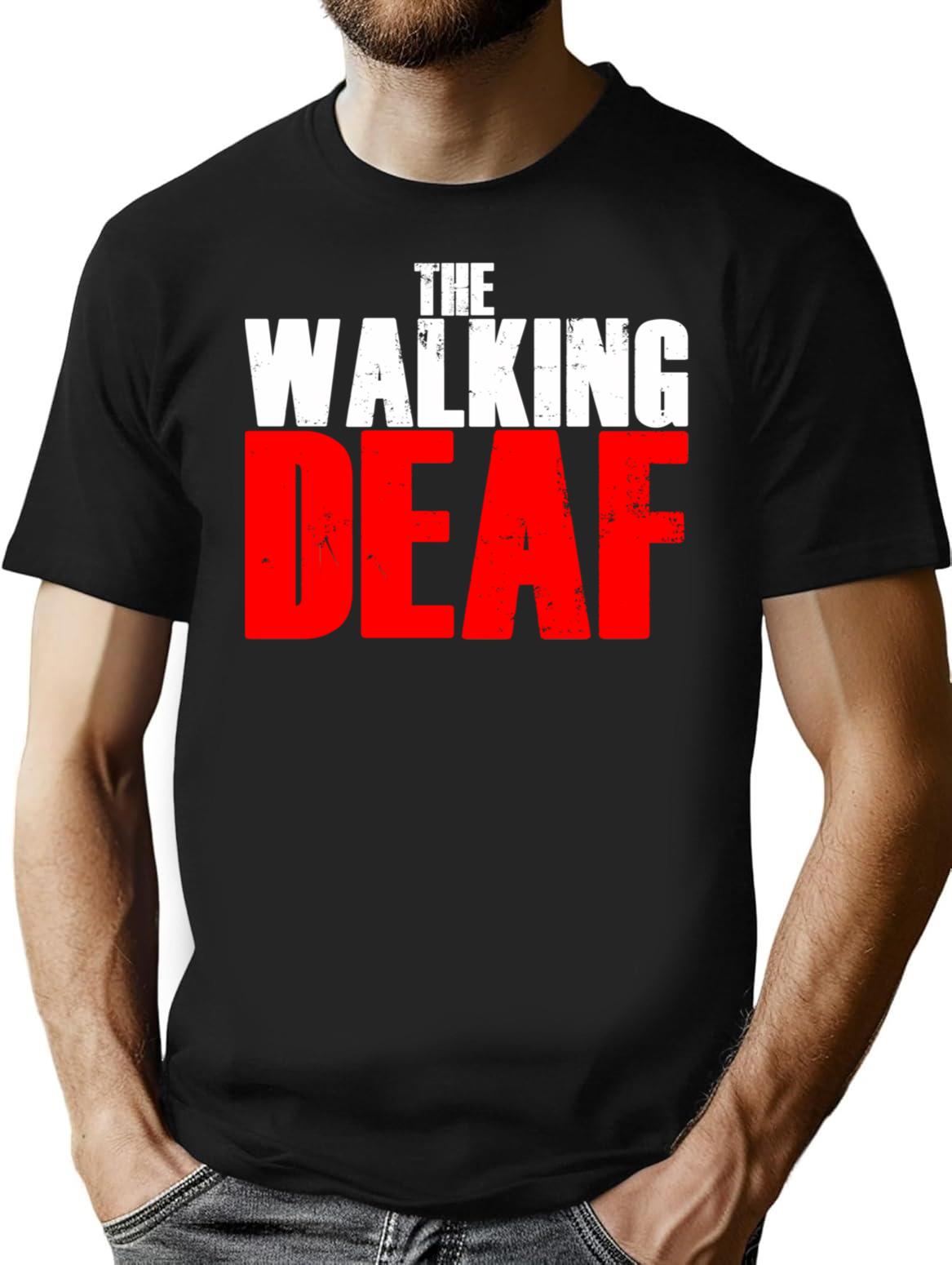 The Walking Deaf - Funny Talking Deaf Sign Words T-Shirt for Men & Women, T-Shirts Graphic Tee - Black