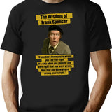 The Wisdom Of Frank Spencer - Some Mothers Do Ave Em Funny Quote T-Shirt for Men & Women, T-Shirts Graphic Tee - Black