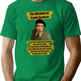 The Wisdom Of Frank Spencer - Some Mothers Do Ave Em Funny Quote T-Shirt for Men & Women, T-Shirts Graphic Tee - Green