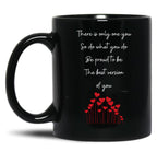 There Is Only One You Poem By Truleeido (Black Background) Black Gift Coffee Mug