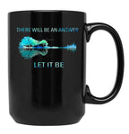 There Will Be an Answer Let It Be Essential 23 Black Coffee Mug, Gift Coffee Mug