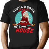 There'S Some Ho Ho Hos In This House Christmas Santa Claus T-Shirt for Men & Women, T-Shirts Graphic Tee - Black
