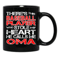 There'S This Baseball Player Who Stole My Heart He Calls Me Oma Black Gift Coffee Mug - Black