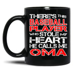 There'S This Baseball Player Who Stole My Heart He Calls Me Oma Black Gift Coffee Mug