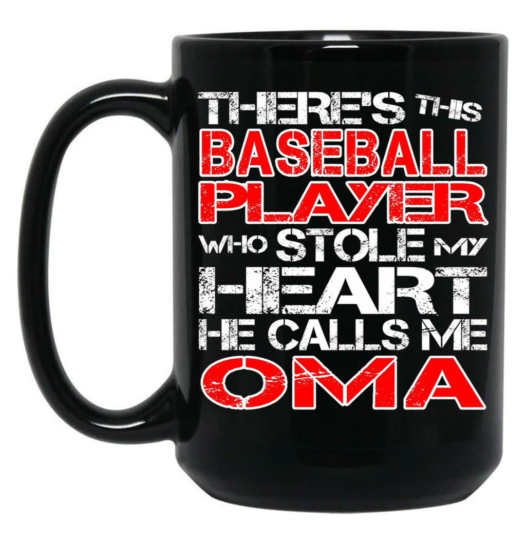 There'S This Baseball Player Who Stole My Heart He Calls Me Oma Black Gift Coffee Mug