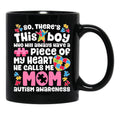 There'S This Boy He Calls Me Mom T Mug Autism Awareness Black Gift Coffee Mug - Black