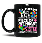 There'S This Boy He Calls Me Sister Mug Autism Awareness Mug Black Gift Coffee Mug