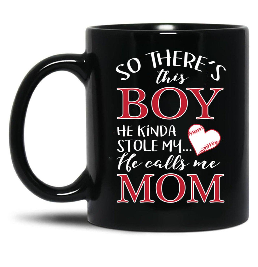 There'S This Boy Who Stole My Heart He Calls Me Mom - Mug Black Gift Coffee Mug