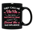 They Call Me Nana Mothers Day Black Gift Coffee Mug - Black